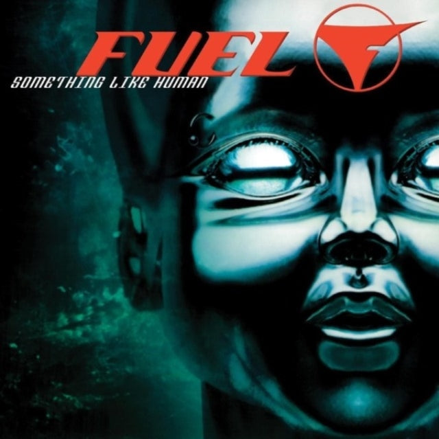 FUEL 'SOMETHING LIKE HUMAN' LP