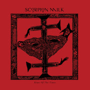SCORPION MILK 'SLIME OF THE TIMES' LP