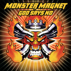 MONSTER MAGNET 'GOD SAYS NO' 2LP (Reissue)