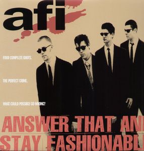 AFI 'ANSWER THAT AND STAY FASHIONABLE' LP