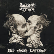 PUNGENT STENCH 'BEEN CAUGHT BUTTERING' LP (Remaster)