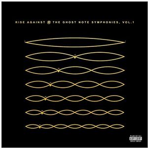 RISE AGAINST 'THE GHOST NOTE SYMPHONIES, VOL.1' LP