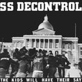 SS DECONTROL ‘THE KIDS WILL HAVE THEIR SAY’ LP (Trust Edition)