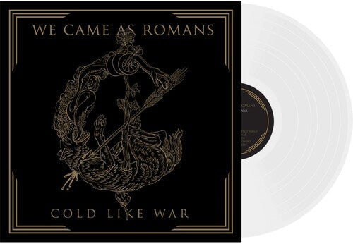 WE CAME AS ROMANS 'COLD LIKE WAR' LP  (White Vinyl)