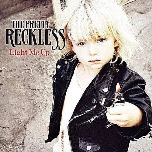 THE PRETTY RECKLESS ‘LIGHT ME UP’ LP