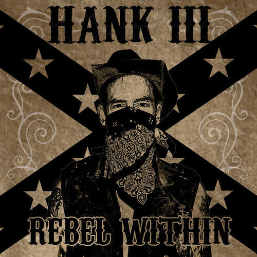 HANK WILLIAMS III 'REBEL WITHIN' LP