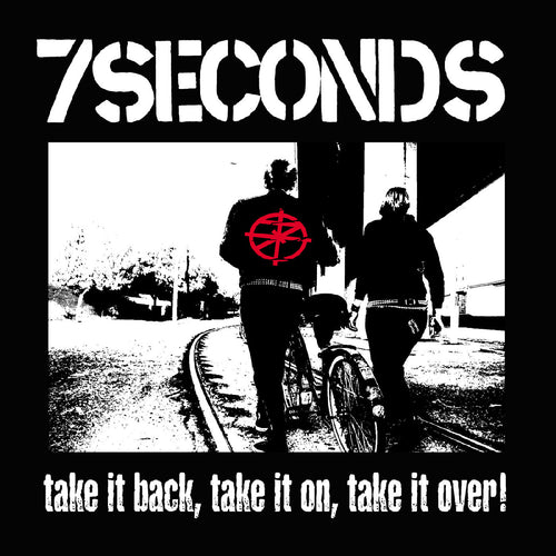 7SECONDS 'TAKE IT BACK, TAKE IT ON, TAKE IT OVER!' LP (White Vinyl)