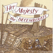 THE DECEMBERISTS 'HER MAJESTY THE DECEMBERISTS' LP (Turquoise Vinyl)