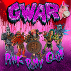 GWAR 'PINK' 7" SINGLE (Pink Vinyl)