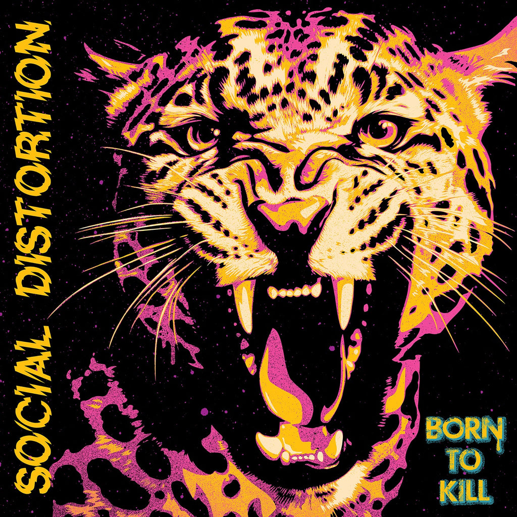 SOCIAL DISTORTION ‘BORN TO KILL’ 2LP (Black Vinyl)