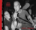 JUST A MINOR THREAT: THE MINOR THREAT PHOTOGRAPHS OF GLEN E. FRIEDMAN BOOK