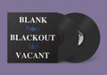 POISON IDEA 'BLANK BLACKOUT VACANT' 2LP