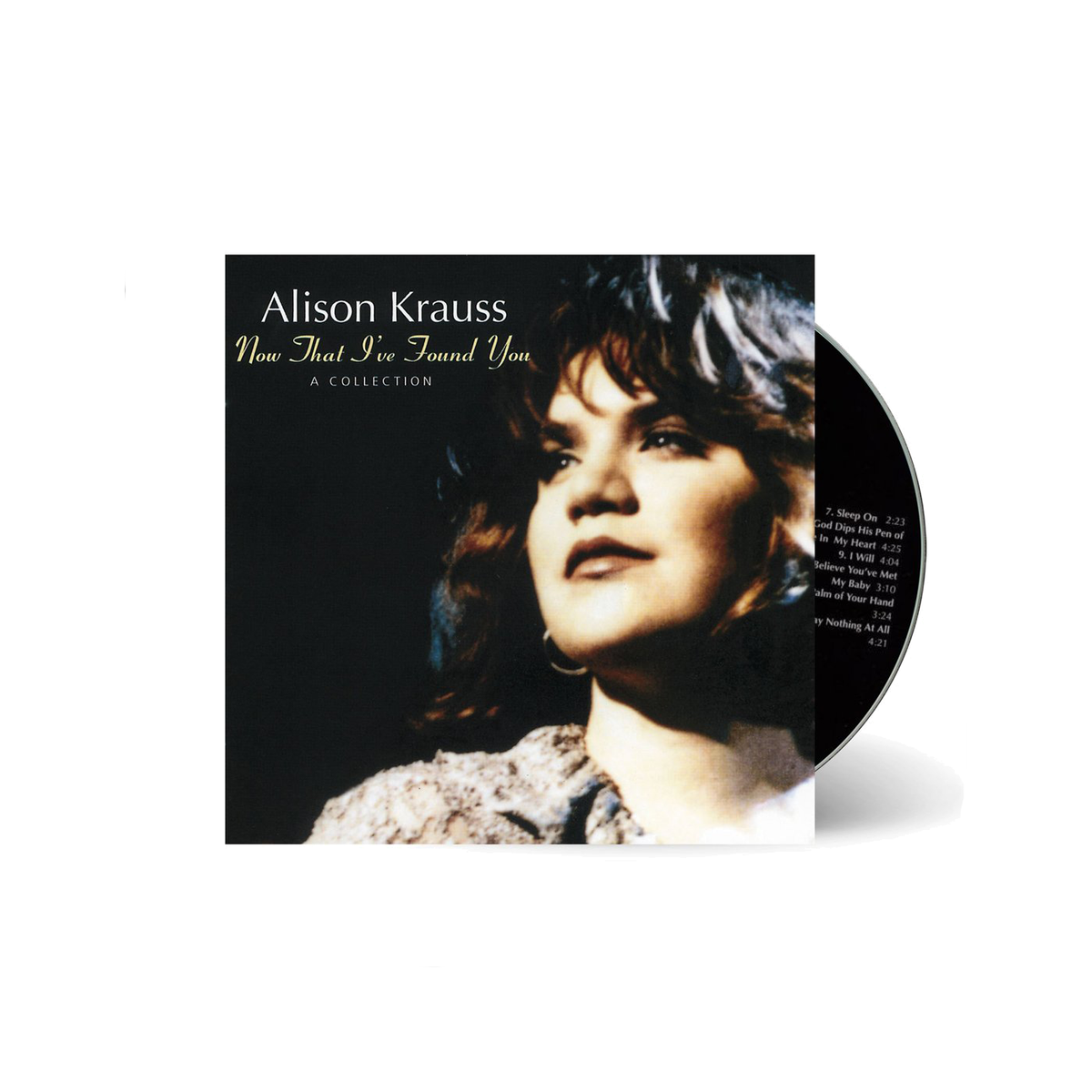 ALISON KRAUSS 'NOW THAT I'VE FOUND YOU: A COLLECTION' CD