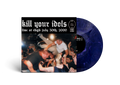 KILL YOUR IDOLS ‘LIVE AT CBGB’ LP (Limited Edition – Only 100 Made, Deep Purple Swirl Vinyl)