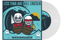LESS THAN JAKE / KILL LINCOLN ‘WAVEBREAKER #1’ MILKY CLEAR 7" EP (Limited to 200)