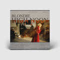 BLONDIE 'HIGH NOON' CD
