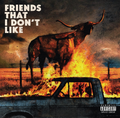 DEXTER AND THE MOONROCKS 'FRIENDS THAT I DON'T LIKE' CD
