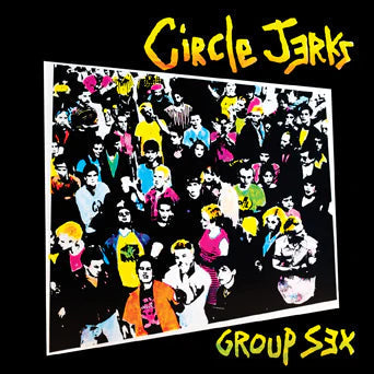 CIRCLE JERKS 'GROUP SEX' LP (40th Anniversary Edition, Red Vinyl)