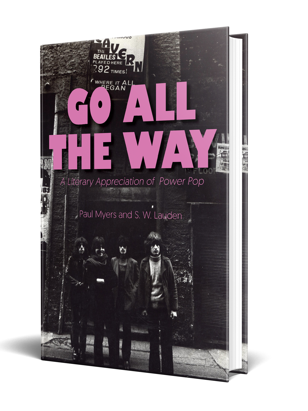 GO ALL THE WAY: A LITERARY APPRECIATION OF POWER POP BOOK