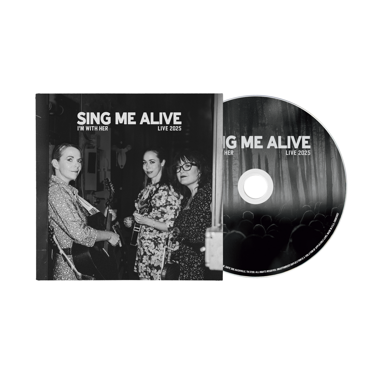 I'M WITH HER 'SING ME ALIVE' CD