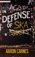 IN DEFENSE OF SKA BOOK