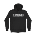 KILLER BE KILLED LOGO - PULLOVER