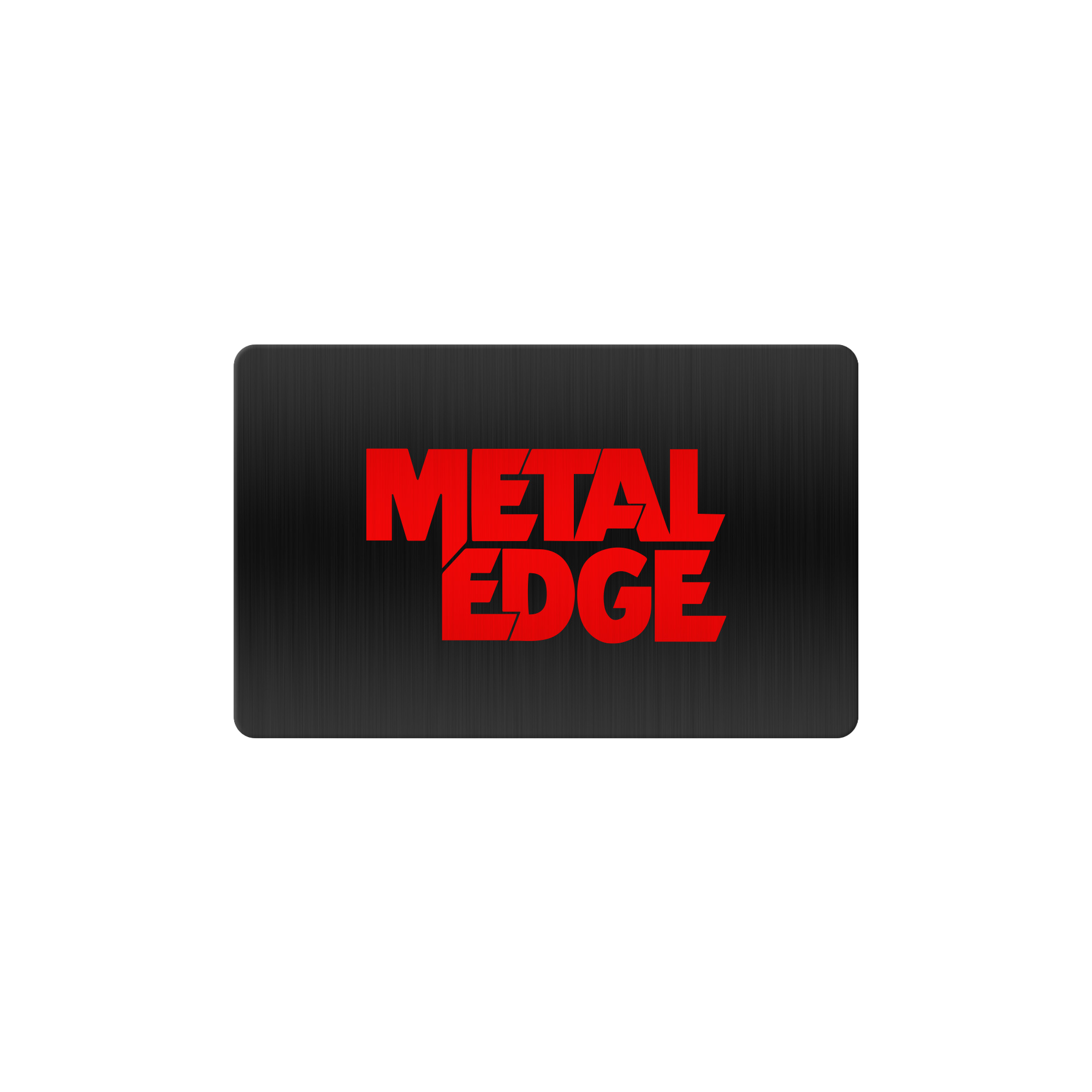 METAL EDGE STORE GIFT CARD