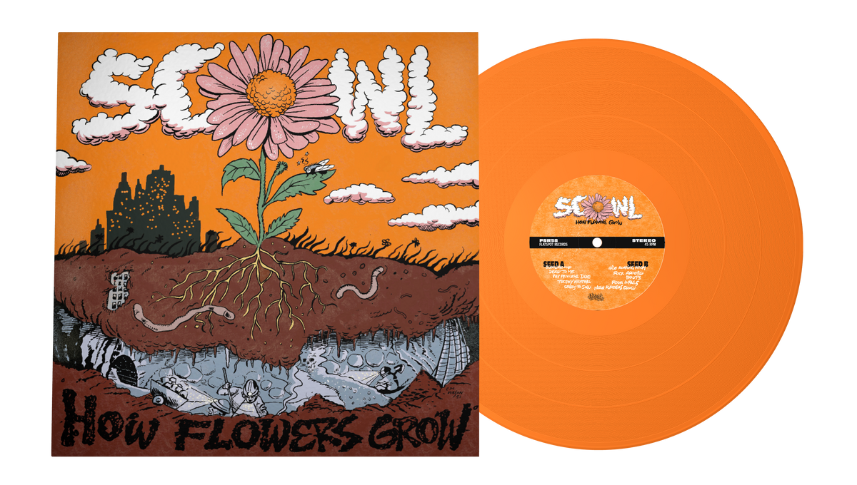 SCOWL 'HOW FLOWERS GROW' LIMITED EDITION ORANGE LP