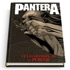 PANTERA: VULGAR DISPLAY OF POWER HARDCOVER GRAPHIC NOVEL