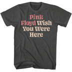 PINK FLOYD - WISH YOU WERE HERE TEXT SHIRT