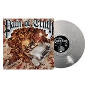 PAIN OF TRUTH ‘PAIN OF TRUTH’ LP (Silver Nugget Vinyl)