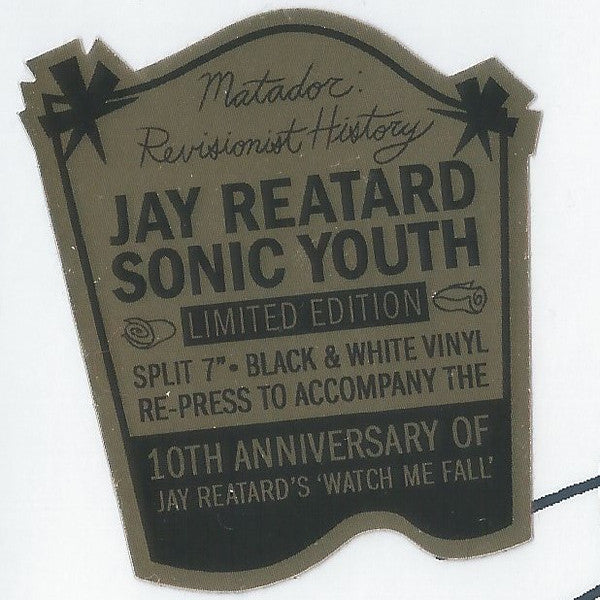 JAY REATARD/SONIC YOUTH 'HANG THEM ALL/NO GARAGE  7" (Colored Vinyl)