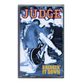 JUDGE 'BRINGING IT DOWN' CASSETTE