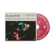 RUSTON KELLY 'PALE, THROUGH THE WINDOW' CD
