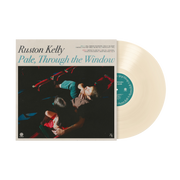 RUSTON KELLY 'PALE, THROUGH THE WINDOW' LP (Victoria Vinyl)