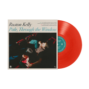 RUSTON KELLY 'PALE, THROUGH THE WINDOW' LP (Sunliner Red Vinyl)