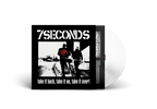 7SECONDS 'TAKE IT BACK, TAKE IT ON, TAKE IT OVER!' LP (White Vinyl)