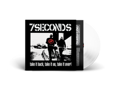 7SECONDS 'TAKE IT BACK, TAKE IT ON, TAKE IT OVER!' LP (White Vinyl)