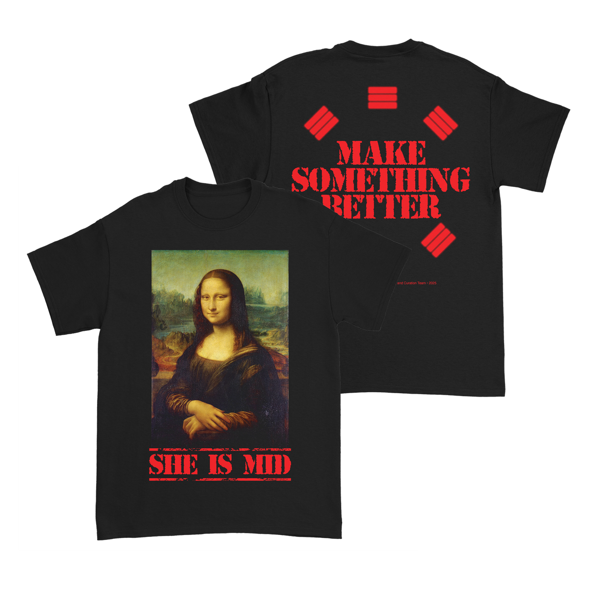 THE CALLOUS DAOBOYS - MONA LISA T-SHIRT