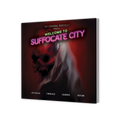 THE FUNERAL PORTRAIT: WELCOME TO SUFFOCATE CITY - GRAPHIC NOVEL (COFFIN CREW LIMITED EDITION)