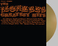THE MONKEES ‘MONKEES GREATEST HITS’ LP (Exclusive – Limited to 500, Gold Vinyl)