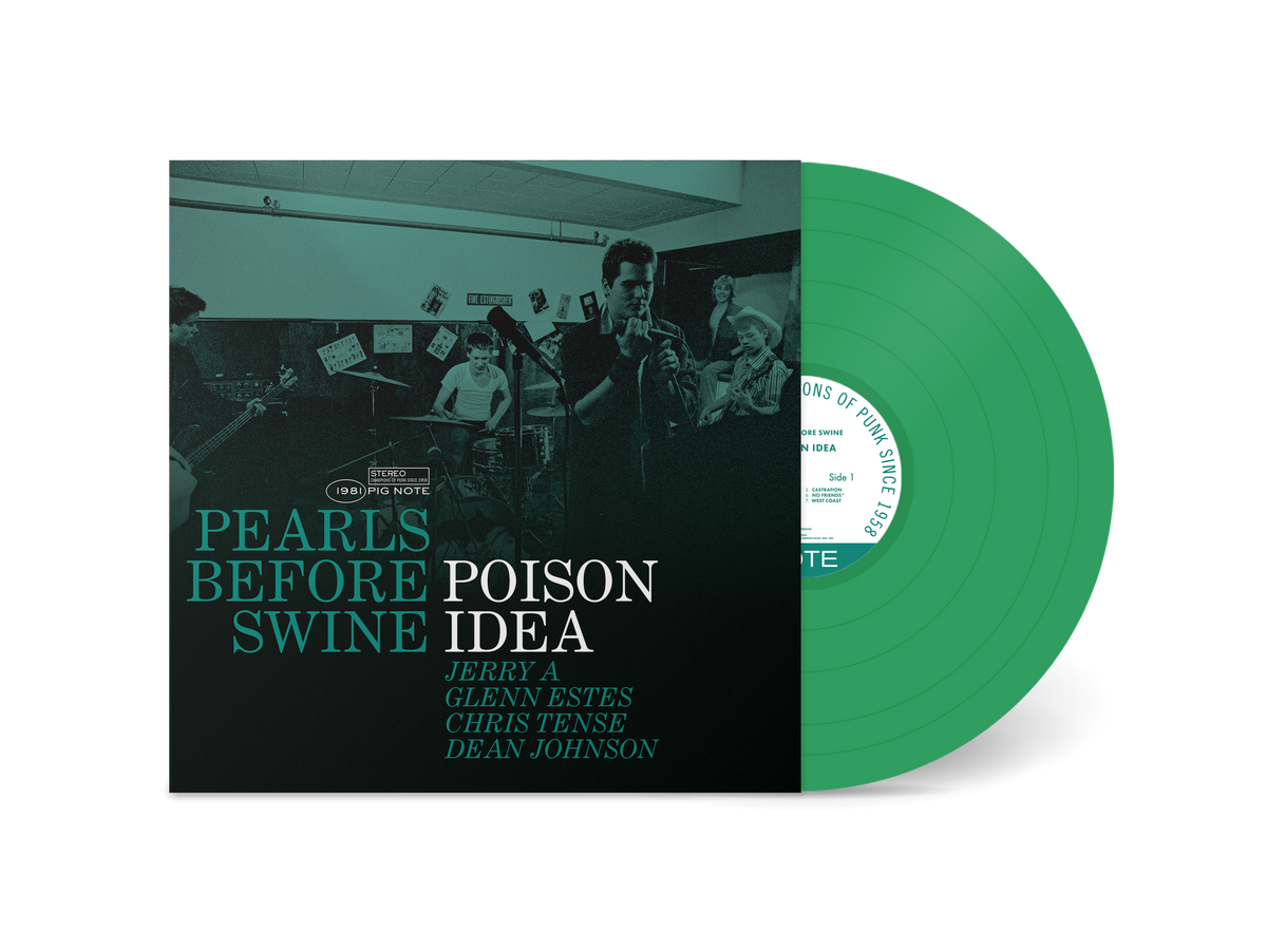 POISON IDEA 'PEARLS BEFORE SWINE: THE EARLY YEARS VOLUME 2' LP (Green Vinyl)