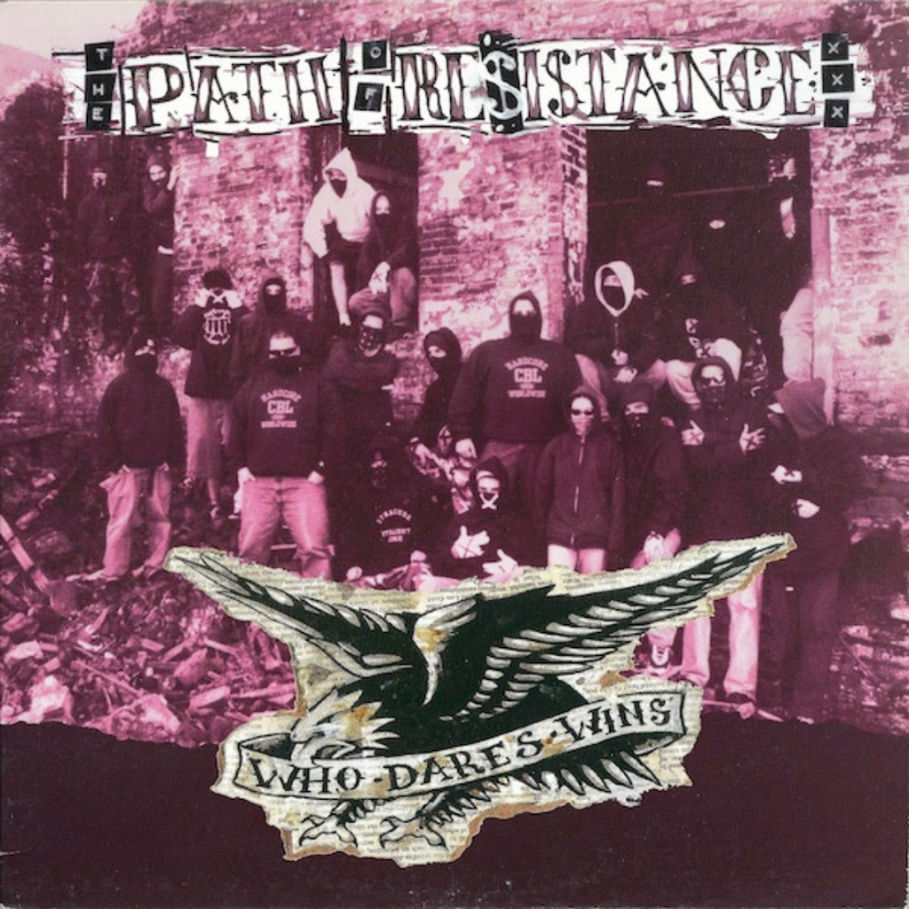 THE PATH OF RESISTANCE 'WHO DARE WINS' LP (White Vinyl)
