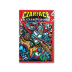 CZARFACE: A CZAR IS BORN GRAPHIC NOVEL - HARDCOVER EDITION