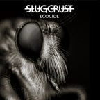 SLUGCRUST 'ECOCIDE' CD