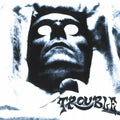 TROUBLE 'SIMPLE MIND CONDITION' LP (Reissue)