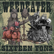 WEEDEATER 'SIXTEEN TONS' LP (Transparent Ice Green Vinyl)