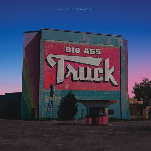 Big Ass Truck All You Can Handle 2LP