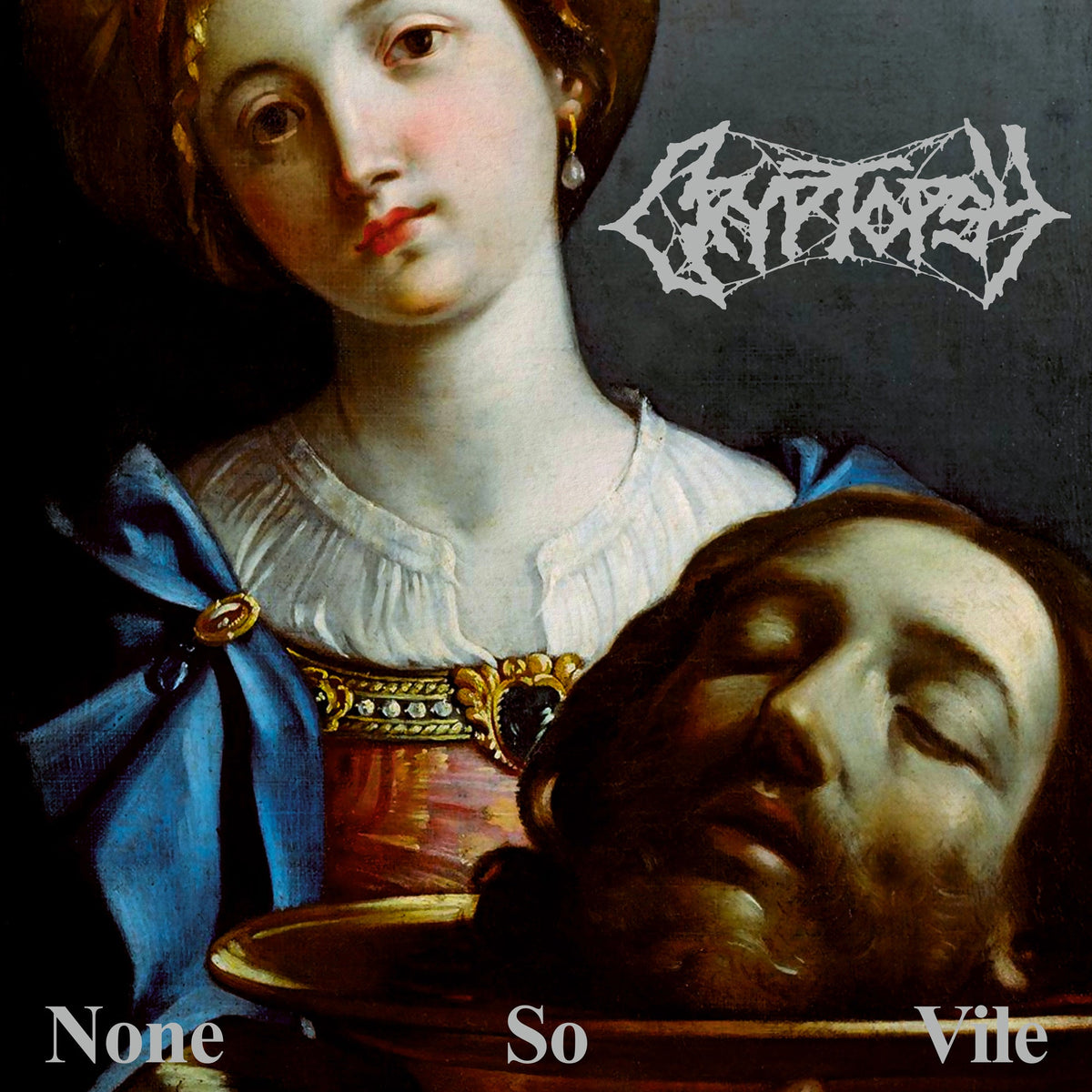 Cryptopsy None So Vile LP