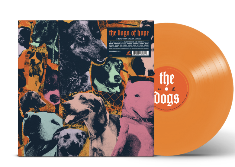 VARIOUS ARTISTS ‘THE DOGS OF HOPE’ LP (Orange Vinyl)